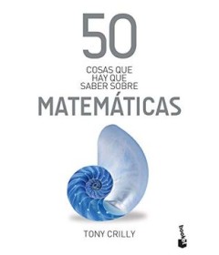 50 Cosas que hay que saber sobre matemáticas