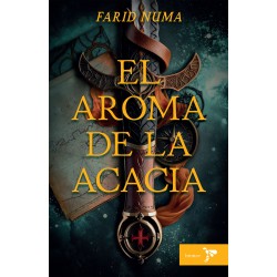 EL AROMA DE LA ACACIA