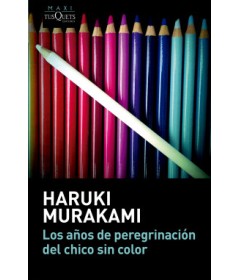 Los Años de Peregrinacion del Chico sin Color