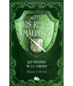 Los reyes malditos - III Los venenos de la corona 