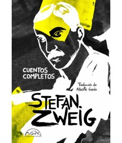 CUENTOS COMPLETOS STEFAN ZWEIG