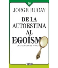 De la autoestima al egoísmo