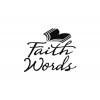 Faith Words