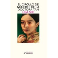 EL CIRCULO DE MUJERES DE LA DOCTORA TAN