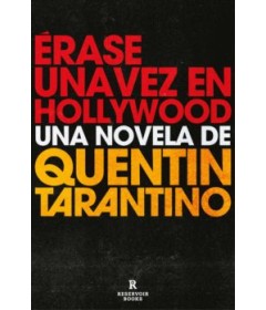 ÉRASE UNA VEZ EN HOLLYWOOD