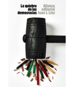 LA QUIEBRA DE LAS DEMOCRACIAS