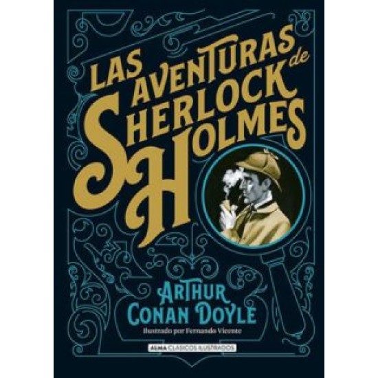 LAS AVENTURAS DE SHERLOCK HOLMES (CLÁSICOS ILUSTRADOS)
