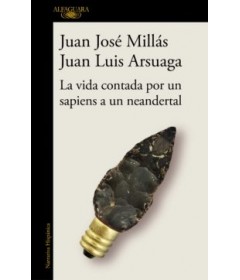 La vida contada por un sapiens a un neandertal