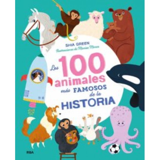 LOS 100 ANIMALES MÁS FAMOSOS DE LA HISTORIA