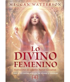 LO DIVINO FEMENINO: LIBRO Y 53 CARTAS ORACULO DE DIOSAS Y MISTICAS