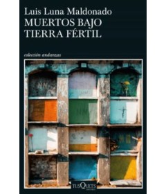 MUERTOS BAJO TIERRA FÉRTIL