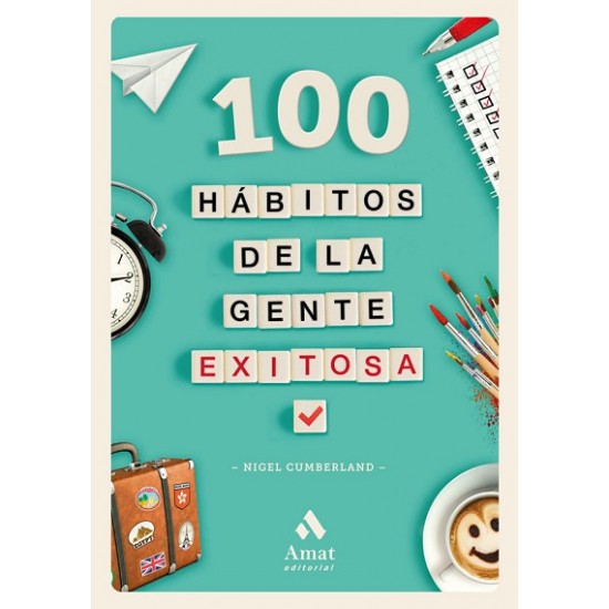 100 Hábitos de la gente exitosa