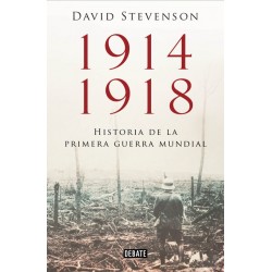 1914-1918 Historia de la primera guerra mundial