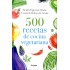500 Recetas de cocina vegetariana 