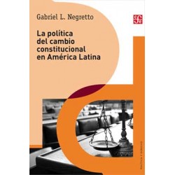 La política del cambio constitucional en América Latina
