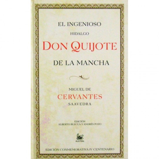 El ingenioso hidalgo don Quijote de la Mancha El ingenioso hidalgo don Quijote de la Mancha