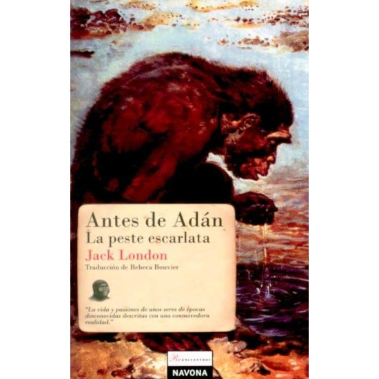 Antes de Adán La peste escarlata Antes de Adán La peste escarlata