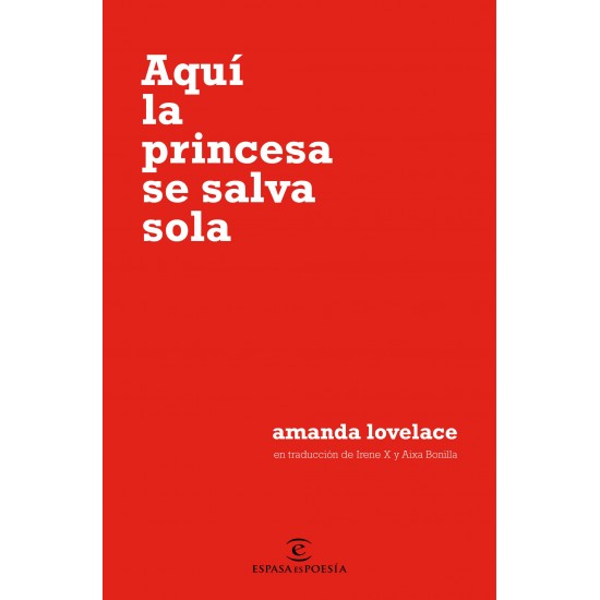 Aquí la princesa se salva sola Aquí la princesa se salva sola