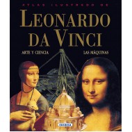 Atlas ilustrado de Leonardo Da Vinci Arte y ciencia; Las máquinas