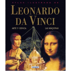Atlas ilustrado de Leonardo Da Vinci Arte y ciencia; Las máquinas