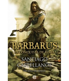 Barbarus la conquista de Roma