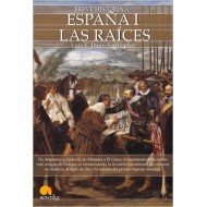 Breve historia de España I. Las raíces