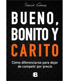 Bueno, bonito y carito