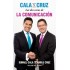 Cala y Cruz Las dos caras de la comunicación