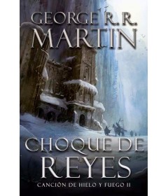 Canción de hielo y fuego - 2 Choque de reyes