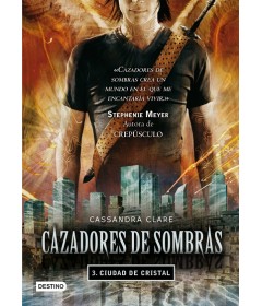 Cazadores de sombras - 3 Ciudad de cristal
