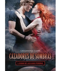 Cazadores de sombras - 5 Ciudad de las almas perdidas