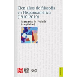 Cien años de filosofía en Hispanoamérica