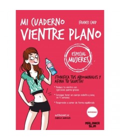 Conseguir y mantener un vientre plano (especial mujeres)