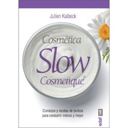 Cosmética slow cosmétique