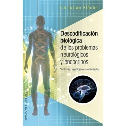 Descodificación biológica de los problemas neurológicos y endocrinos
