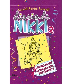 Diario de Nikki - 2 Cuando no eres la reina de la fiesta precisamente