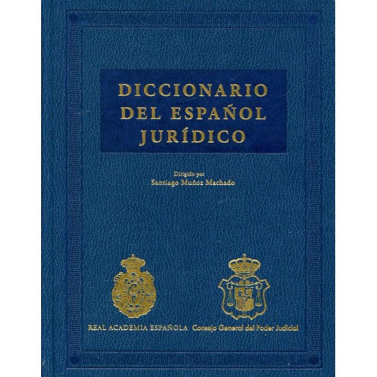 Diccionario del español jurídico - Santiago Muñoz Machado, Real