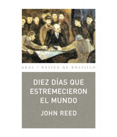 Diez días que estremecieron el mundo