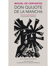 Don Quijote de la Mancha - Edición conmemorativa