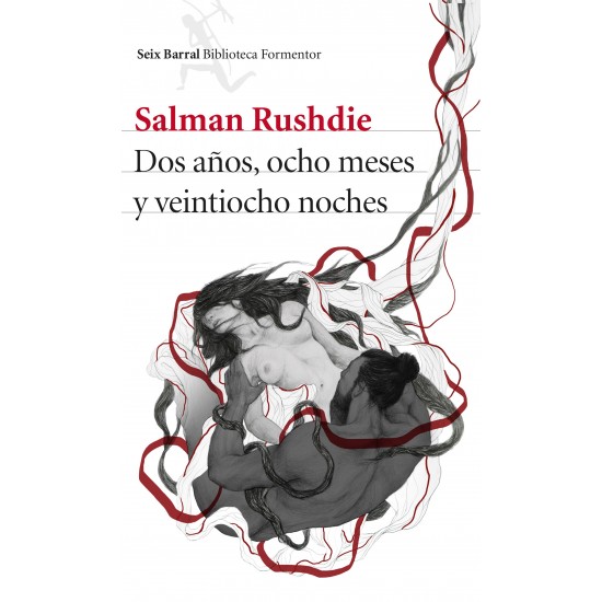 Dos años, ocho meses y veintiocho noches Dos años, ocho meses y veintiocho noches