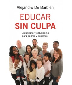 Educar sin culpa