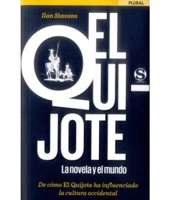 El Quijote la novela y el mundo