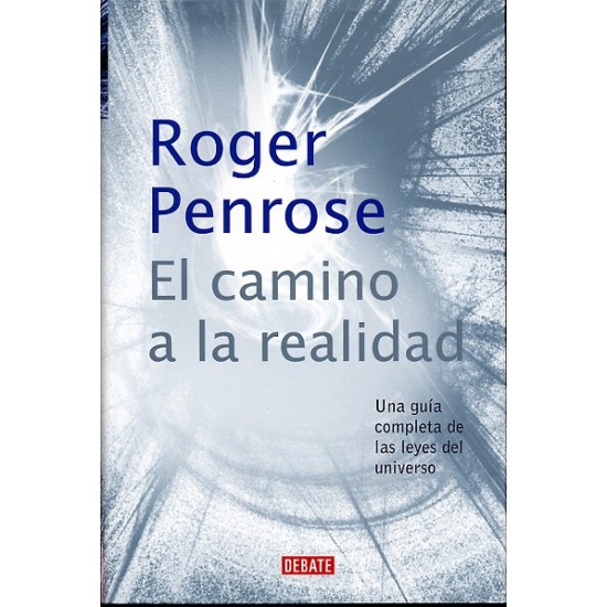 El camino a la realidad El camino a la realidad