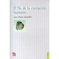El fin de la excepción humana