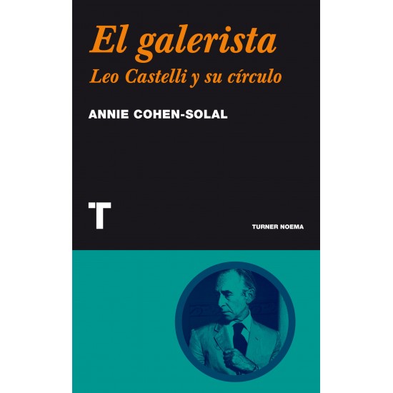 El galerista: Leo Castelli y su círculo