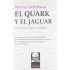 El quark y el jaguar