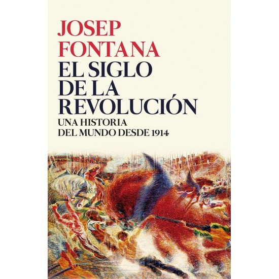 El siglo de la revolución El siglo de la revolución