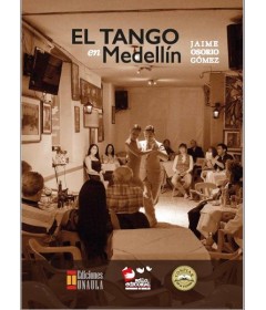 El tango en Medellín