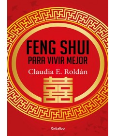 Feng Shui para vivir mejor
