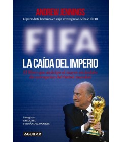 Fifa la caída del imperio